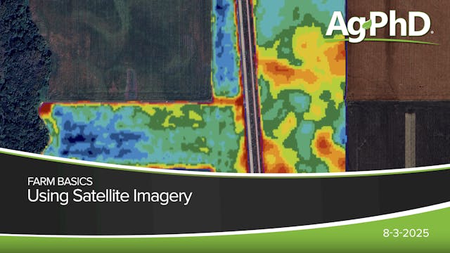 Using Satellite Imagery | Ag PhD
