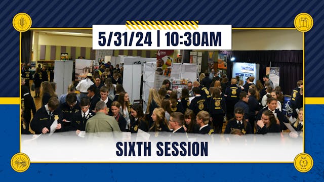 Sixth Session | Kansas FFA Convention