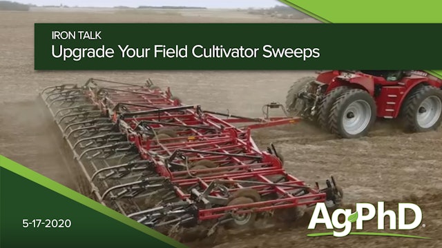 Upgrade Your Field Cultivator Sweeps | Ag PhD