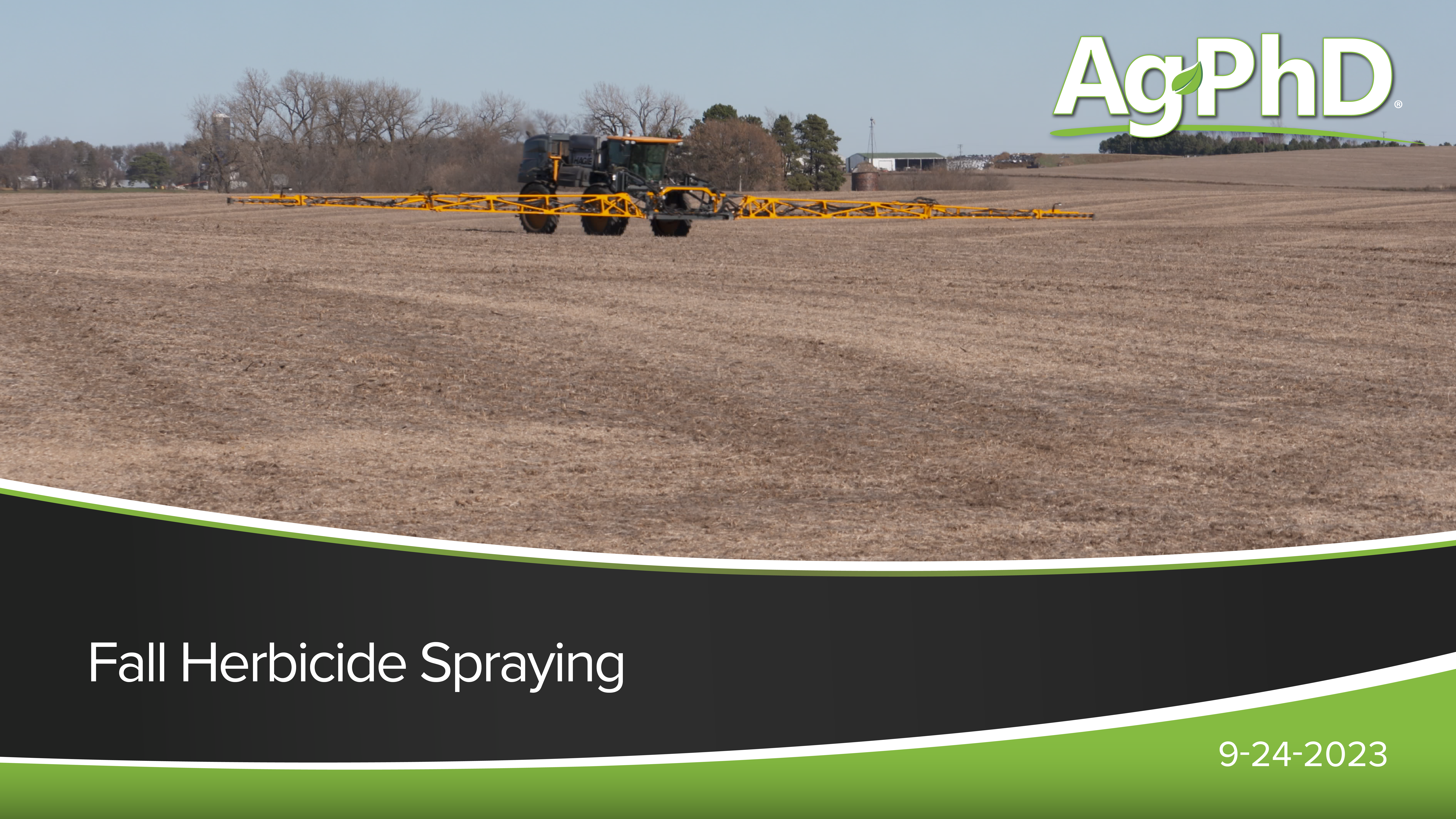 Fall Herbicide Spraying | Ag PhD