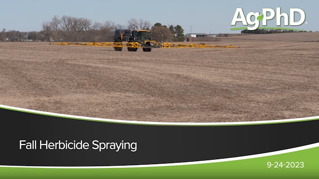 Fall Herbicide Spraying | Ag PhD