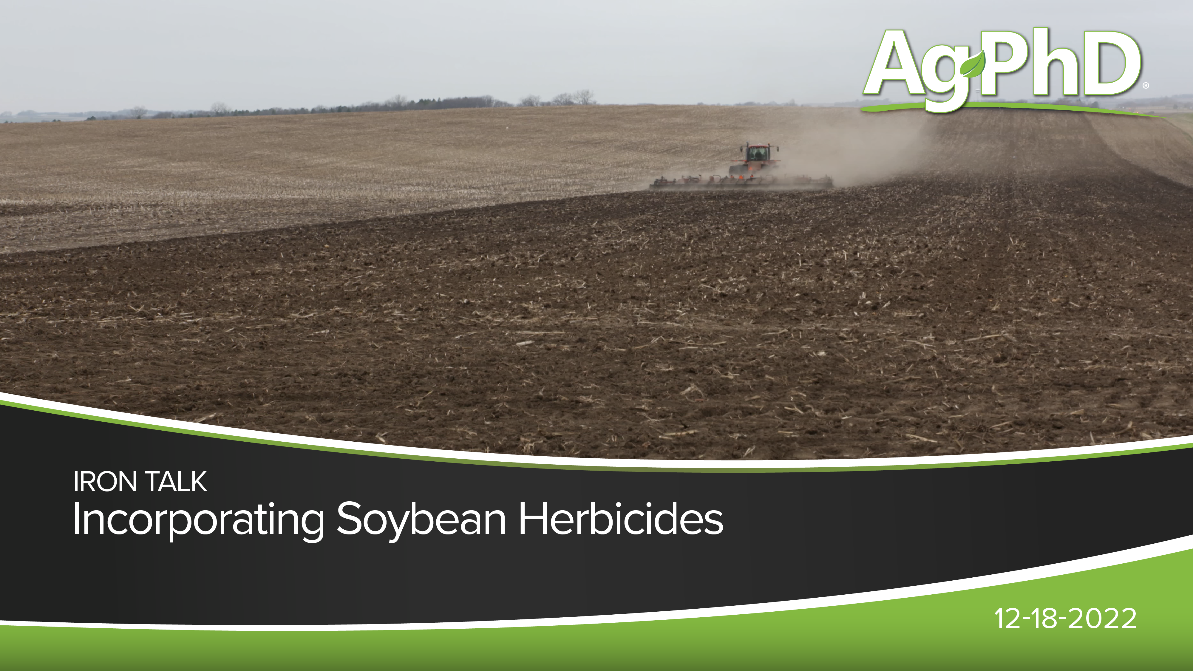 Incorporating Soybean Herbicides | Ag PhD