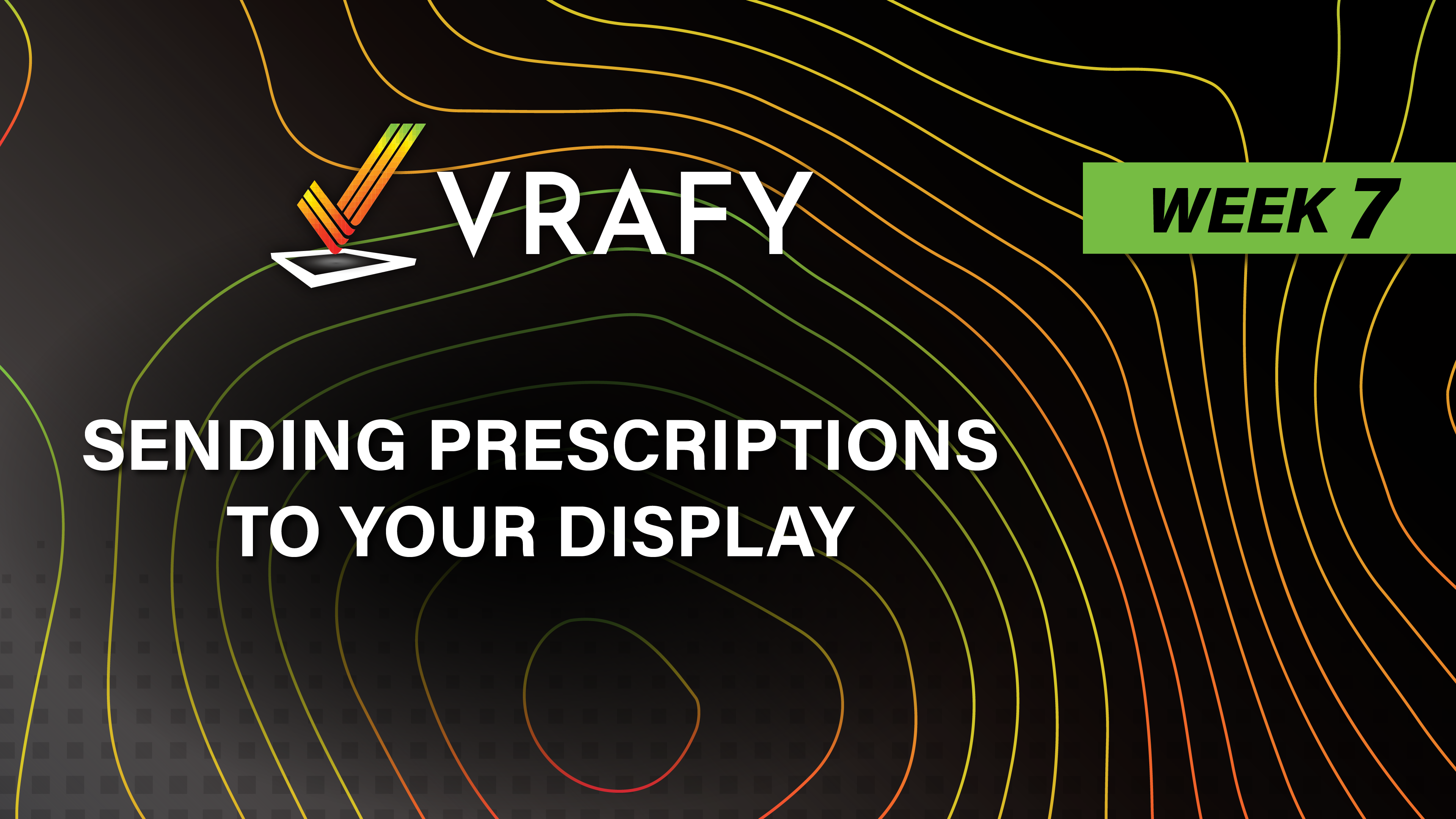 Sending Prescriptions to Your Display | VRAFY