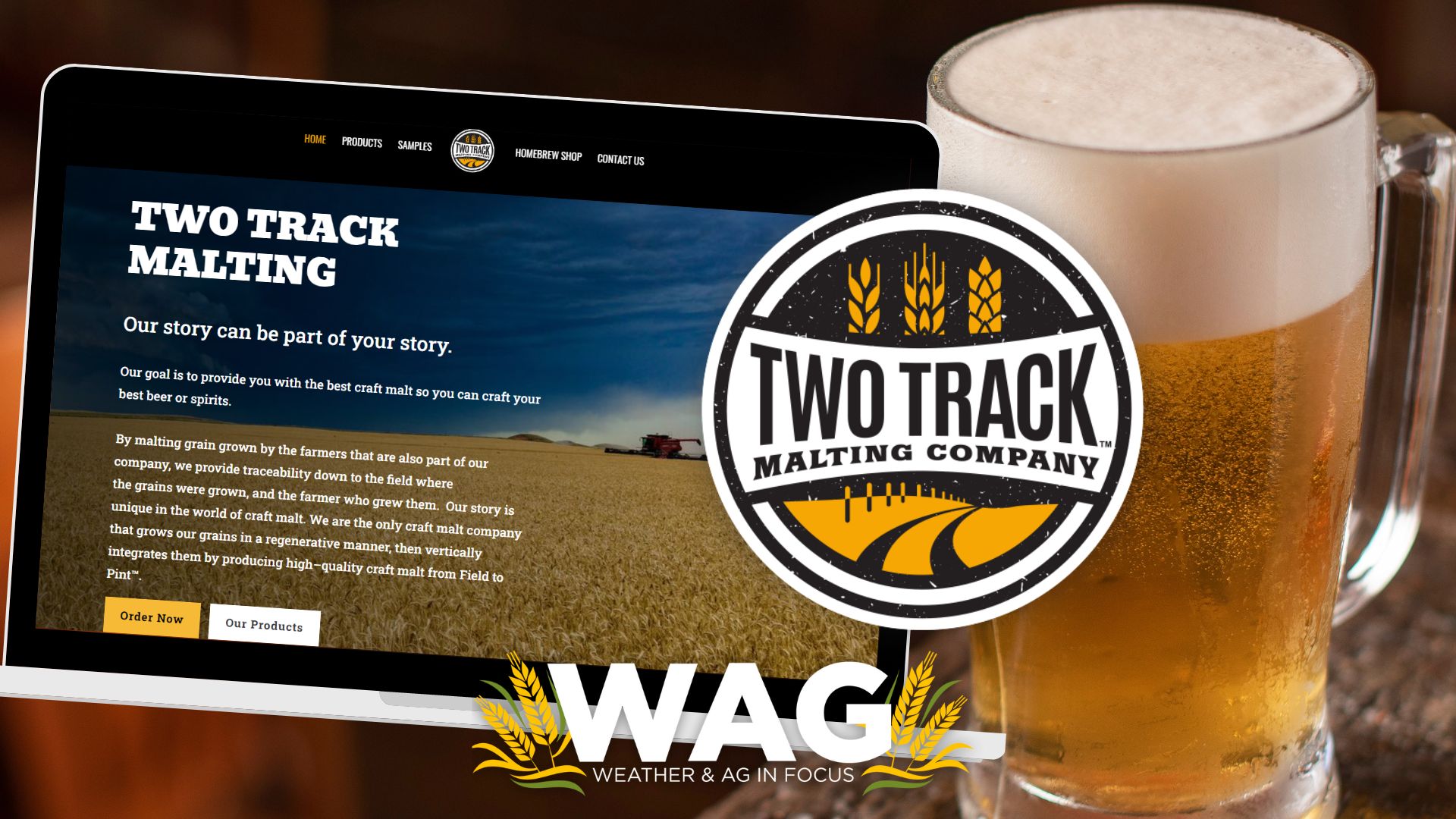 Two Track Malting in ND for Your Beer - WAG In Focus 7-14-23