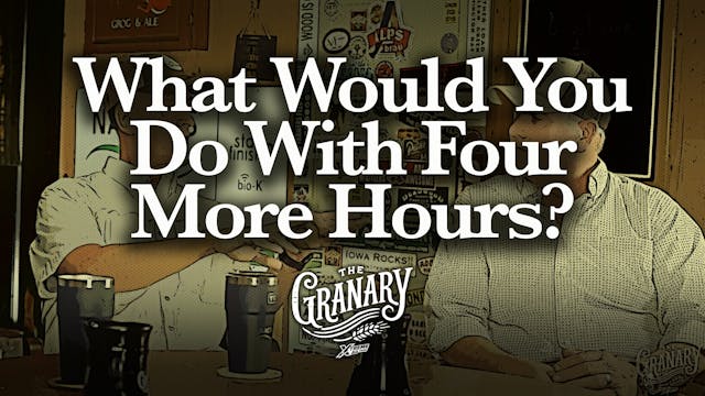 What Would You Do With Four More Hour...