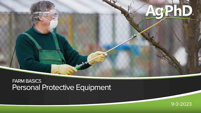 Personal Protective Equipment | Ag PhD