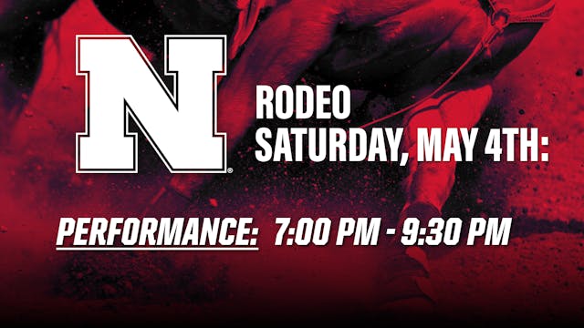 Saturday Performance 7pm | UNL Rodeo