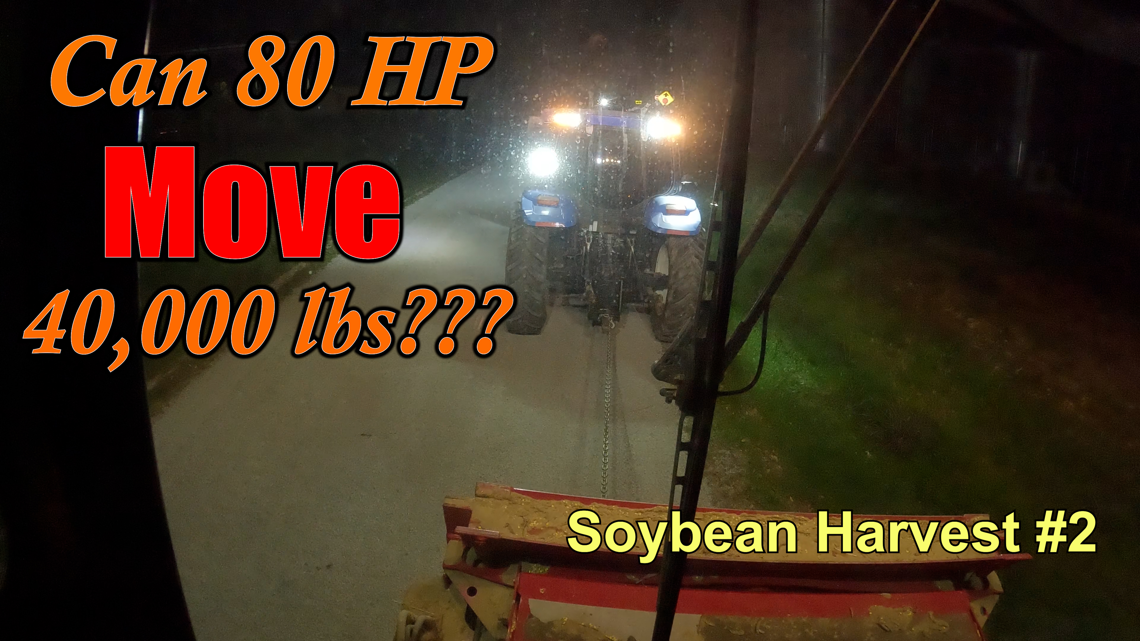 Gotta Have Faith!  Soybean Harvest #2