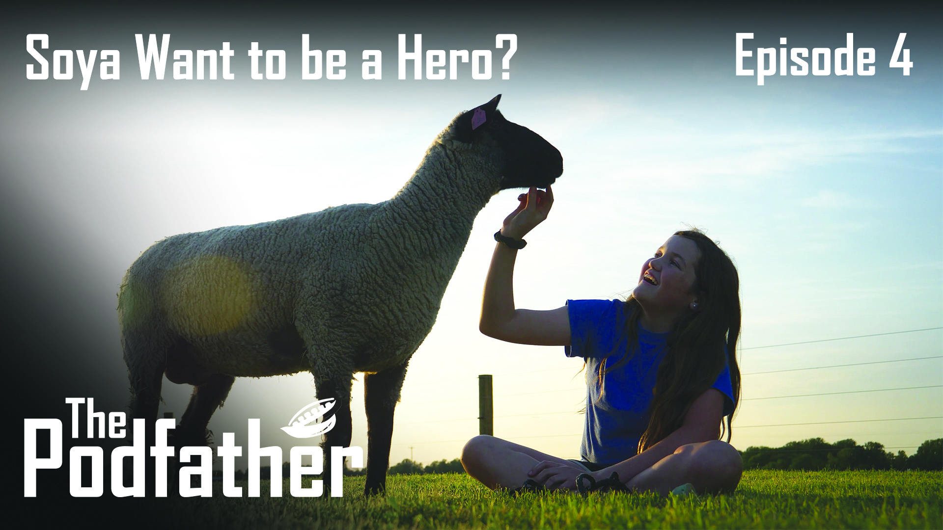 The Podfather | 104 | Soya Want to be a Hero?