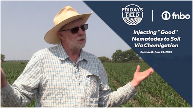 Nebraska Farmer Injects "Good" Nematodes via Chemigation | Rural Radio Network