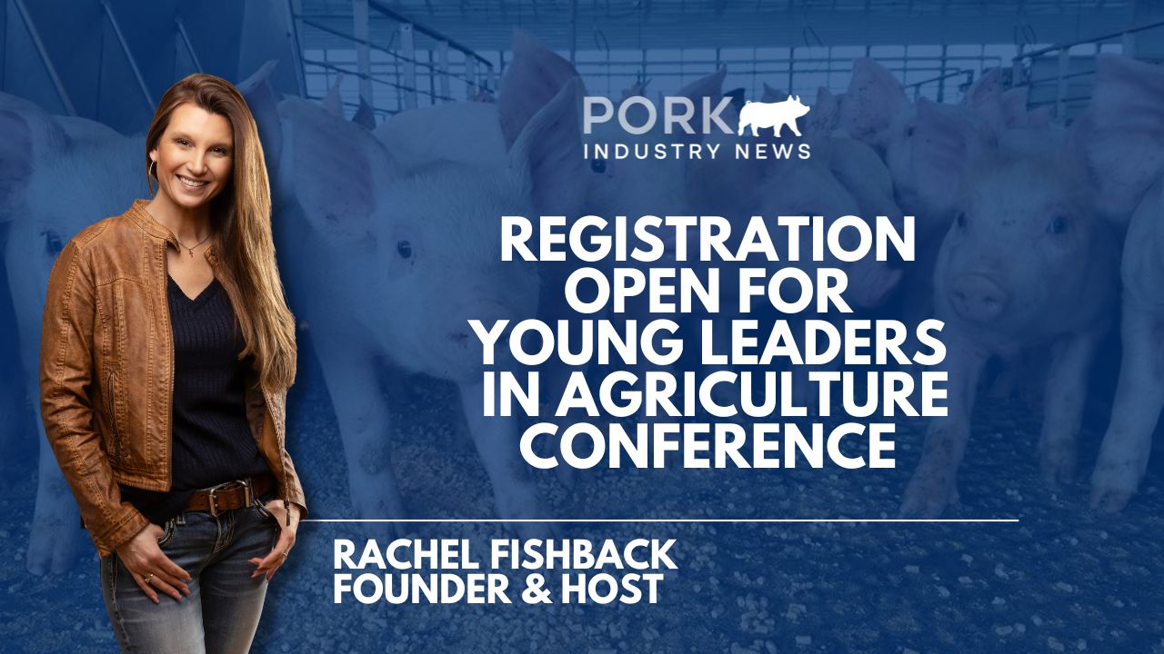 Registration Open for Young Leaders in Ag Conference | Pride of Pork