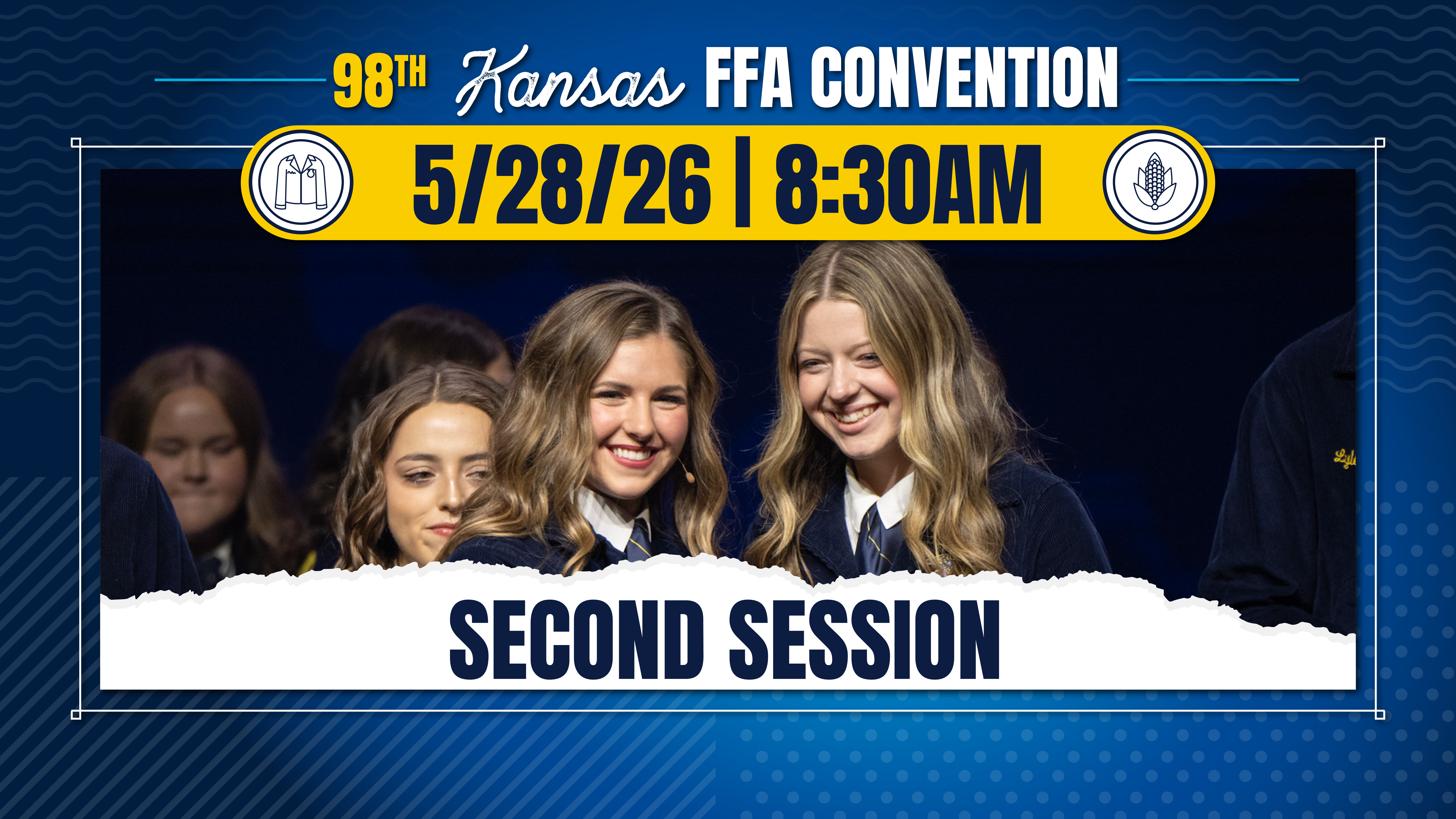 Session 2 - 5/28/26 - Kansas FFA Convention