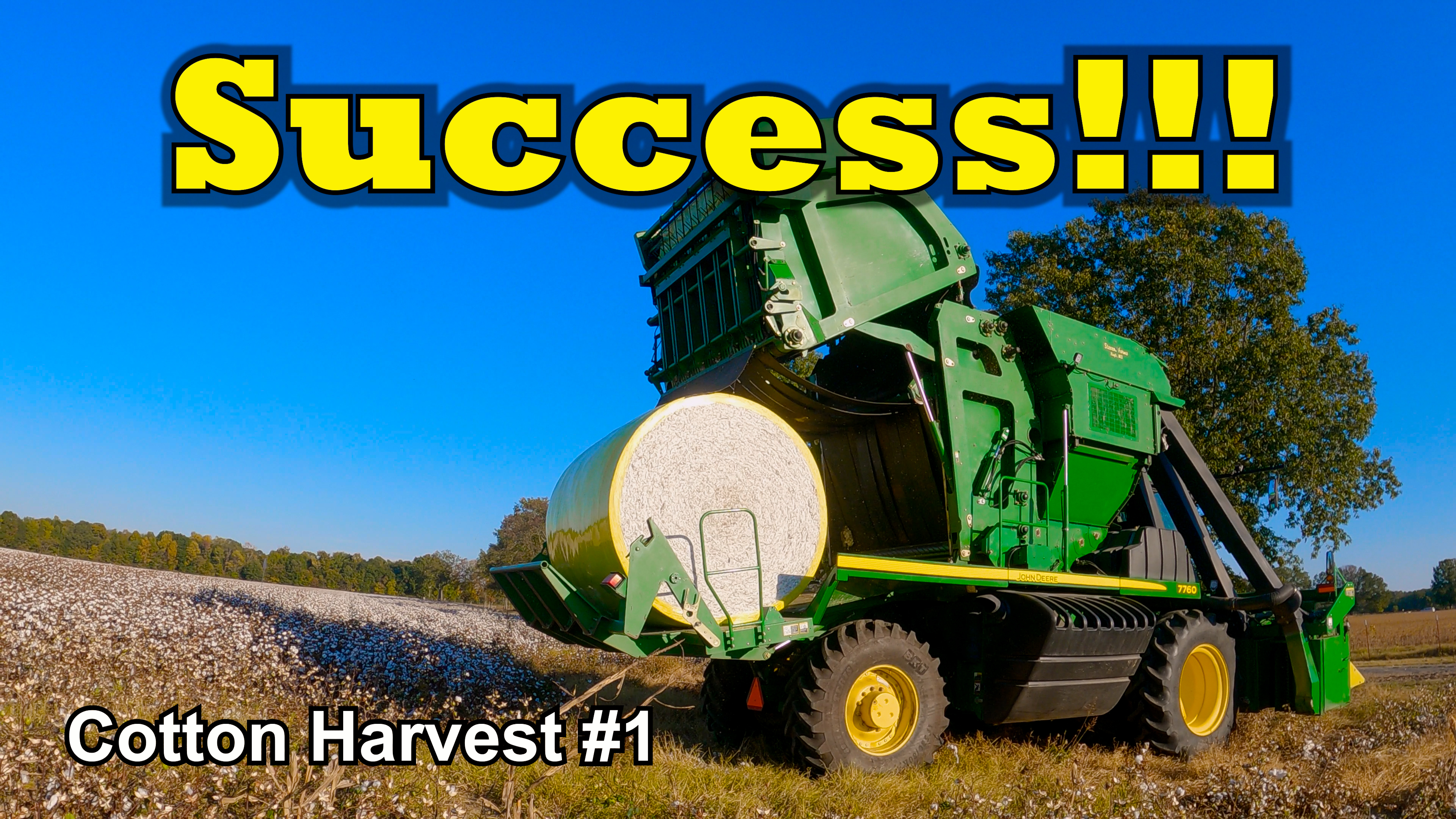 Success!!! Cotton Harvest #1 | Griggs Farms