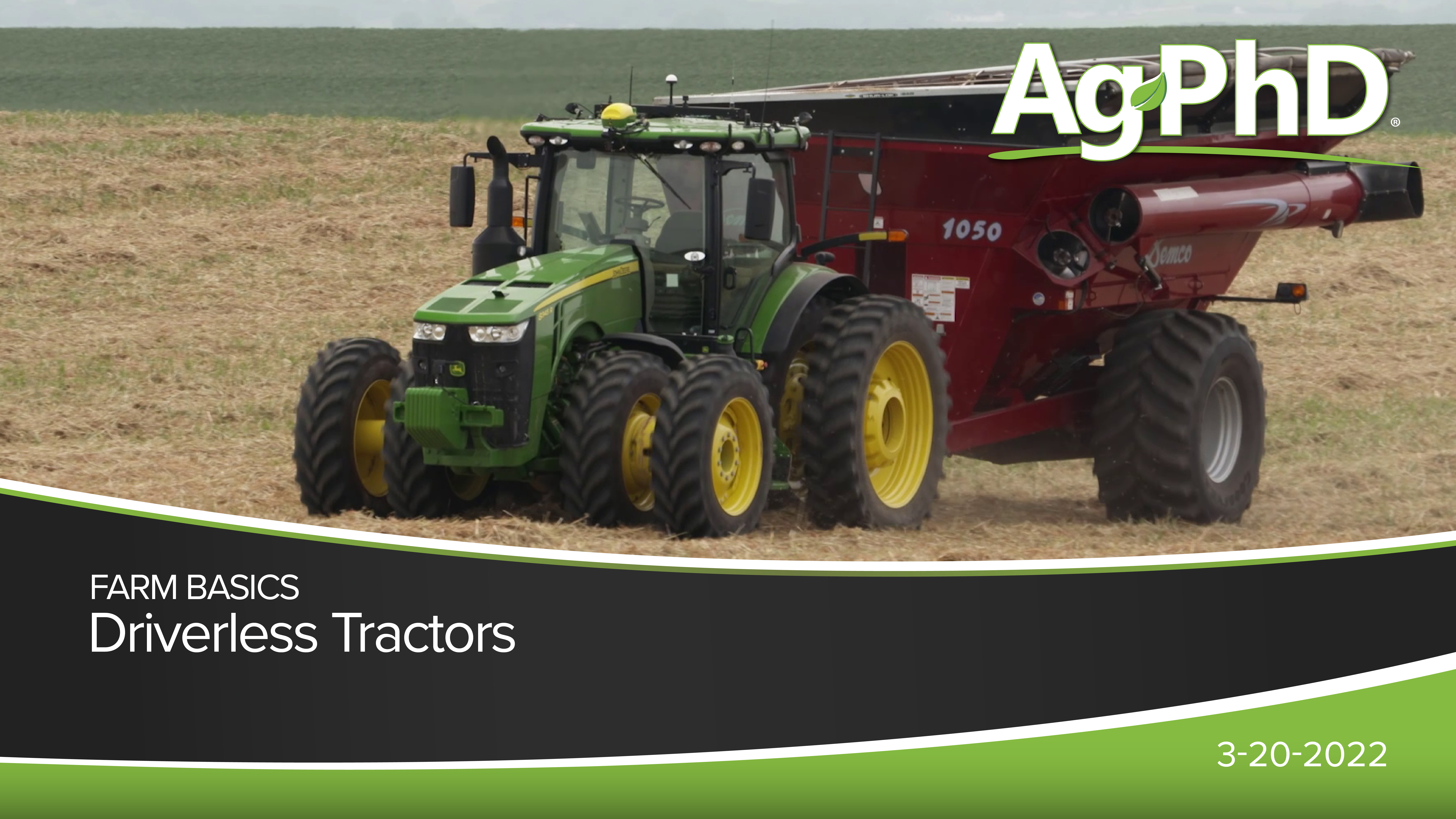 Driverless Tractors | Ag PhD