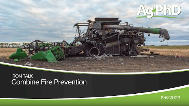 Combine Fire Prevention | Ag PhD