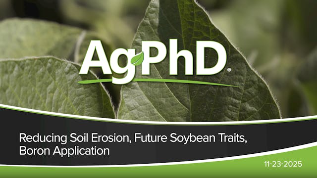 Reducing Soil Erosion, Future Soybean...