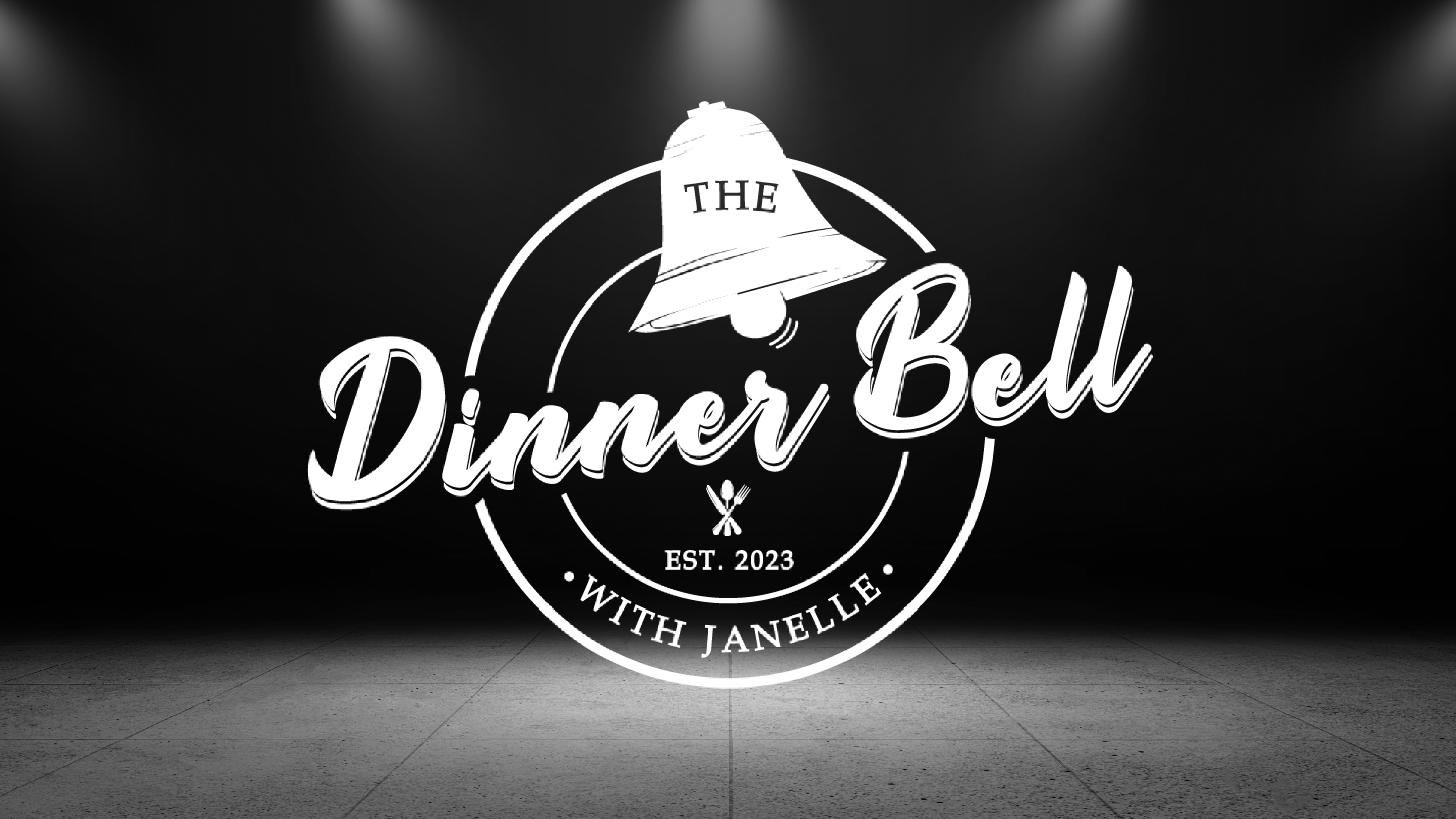 The Dinner Bell with Janelle