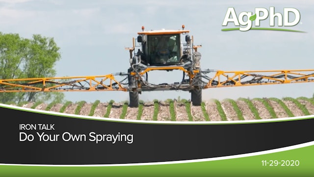 Do Your Own Spraying | Ag PhD