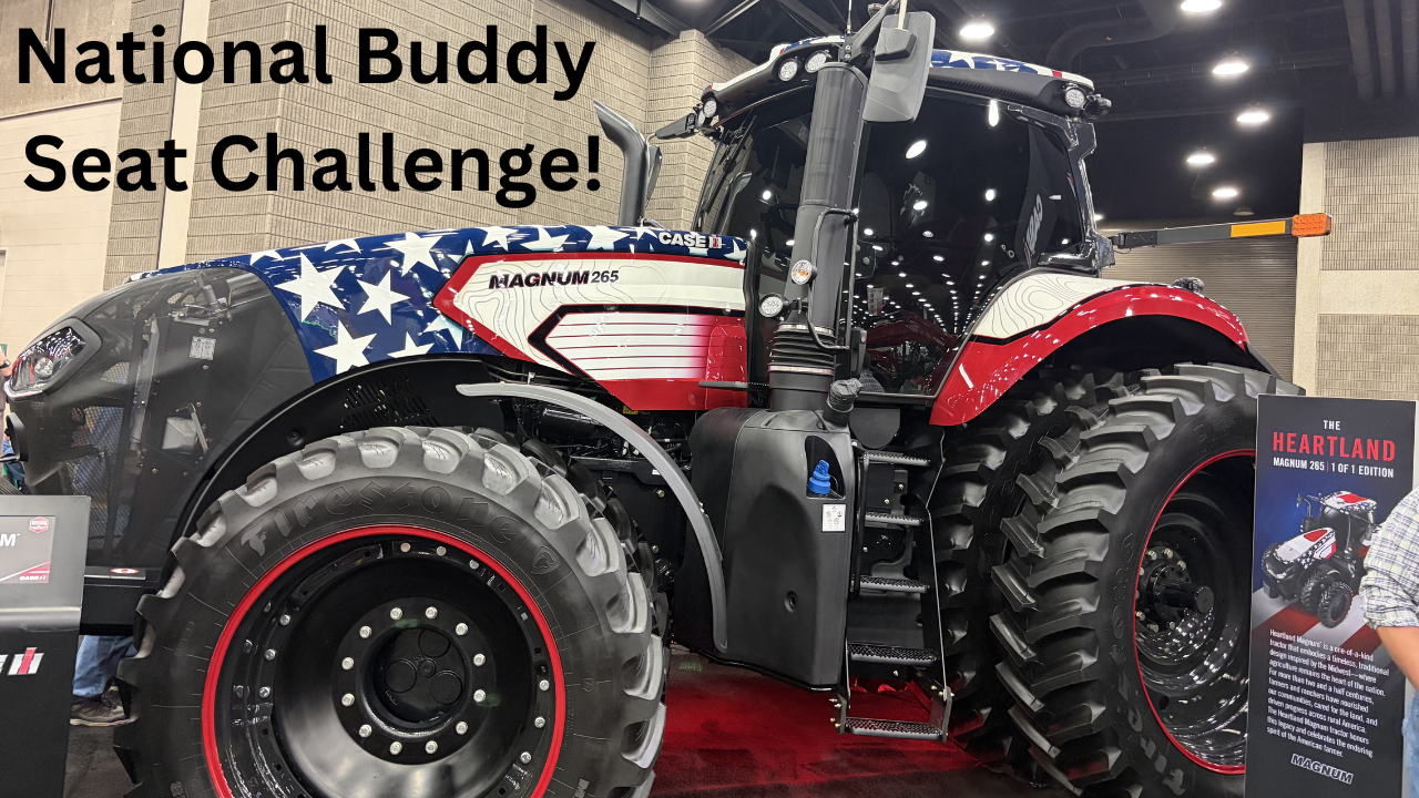National Buddy Seat Challenge! At National Farm Machinery Show!!! | Farmer King