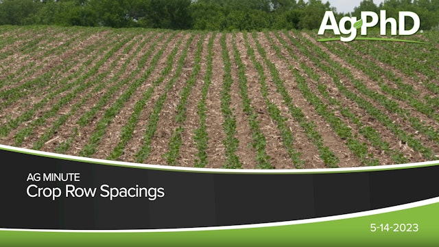 Crop Row Spacings | Ag PhD