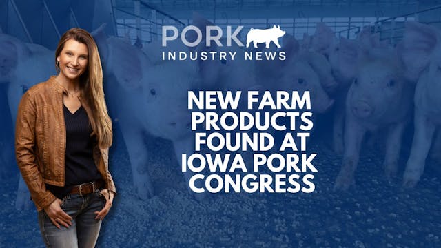 Products Showcased at Iowa Pork Congr...