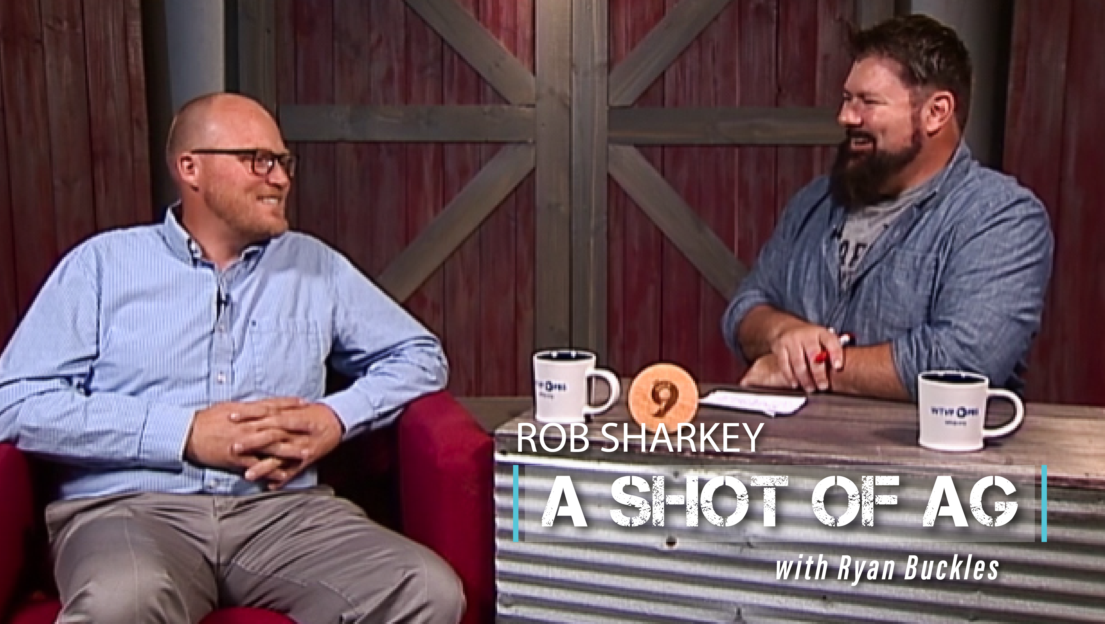 Ryan Buckles | Ag Lending / Entrepreneur | A Shot of Ag