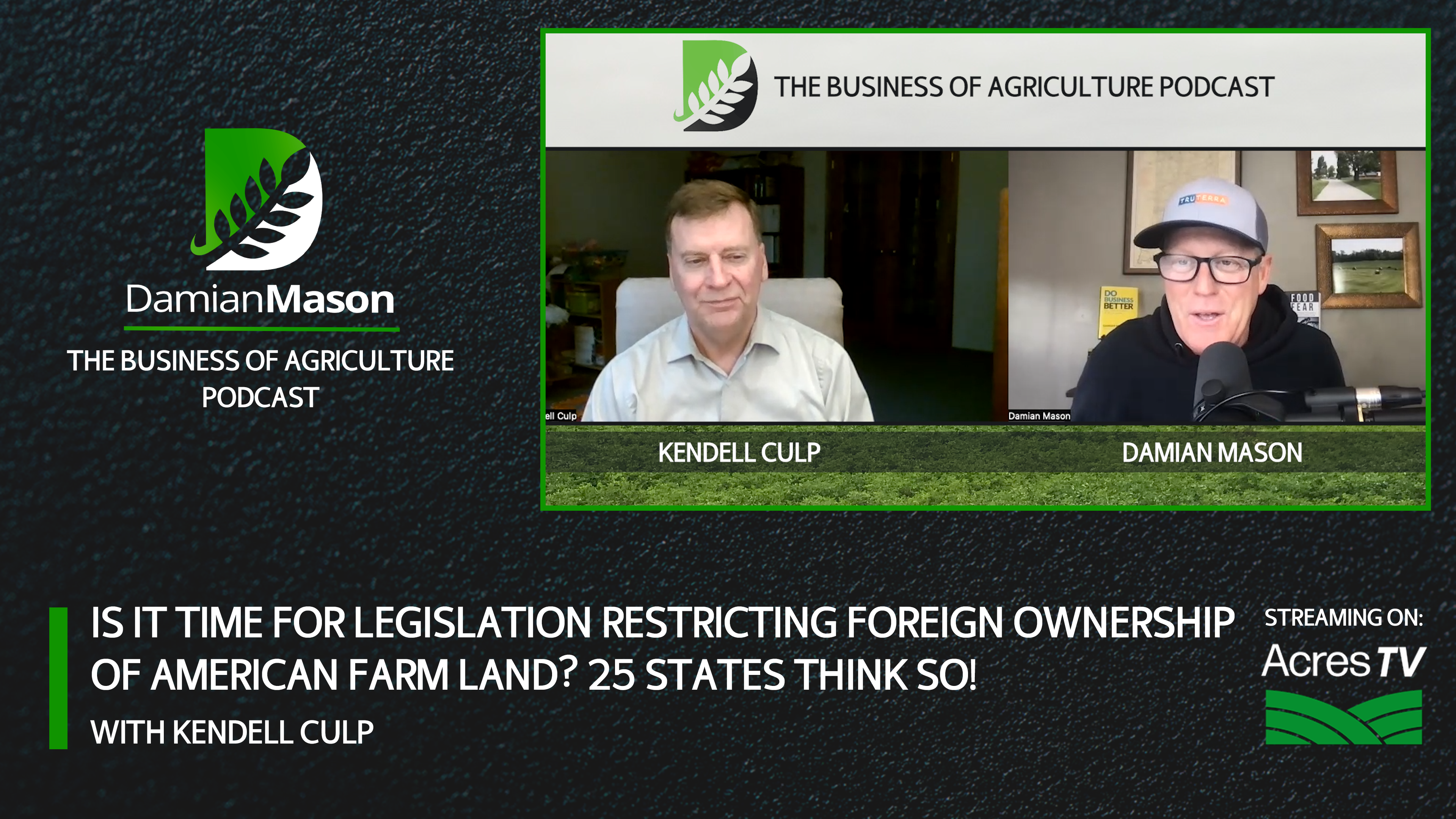 Legislate Restricting Foreign Ownership of US Farmland? | Damian Mason