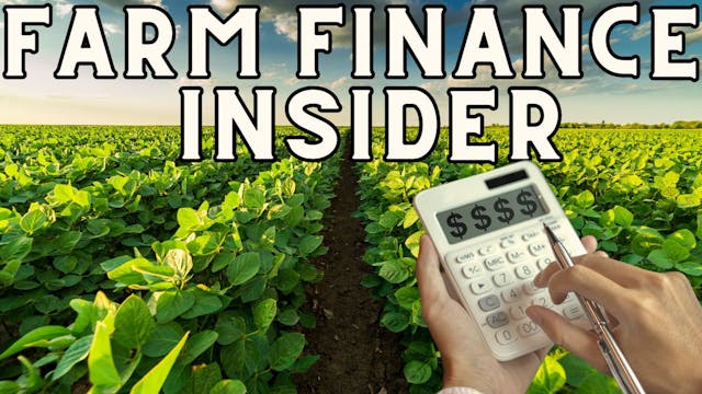 Farm Finance Insider | WAG in Focus 3...