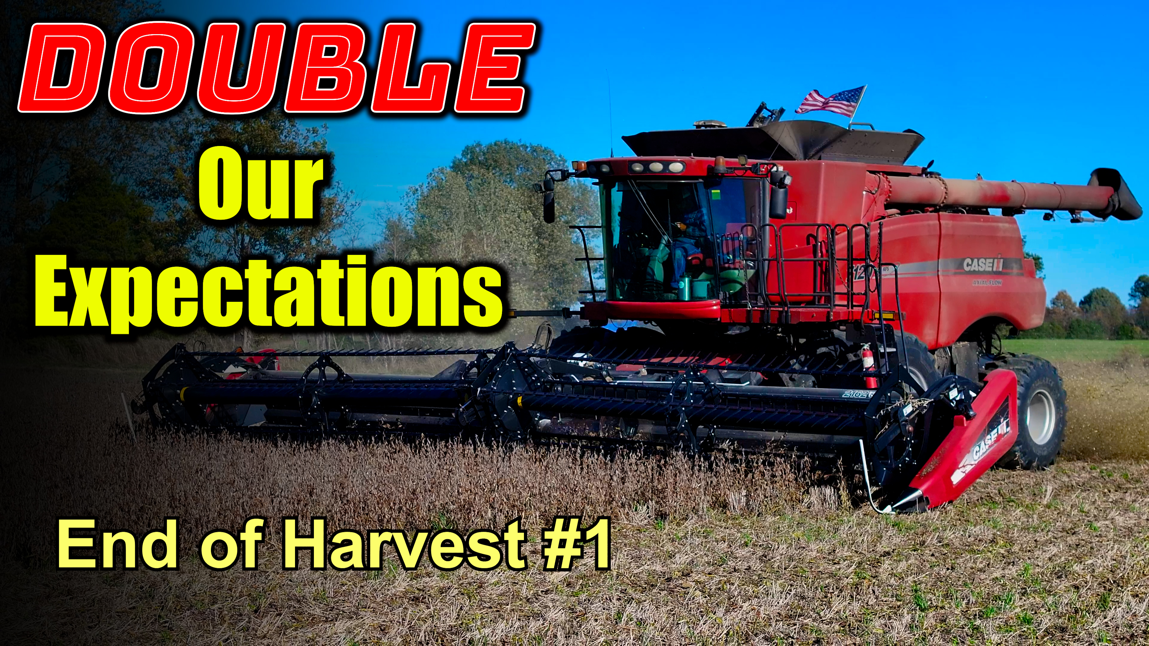 Bad...But Not as Bad as They Should Be...  End Of Harvest #1 | Griggs Farms