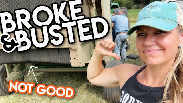 A HOT MESS: Broken Baler and Tractor! || This Farm Wife