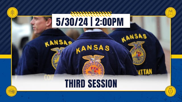 Third Session | Kansas FFA Convention