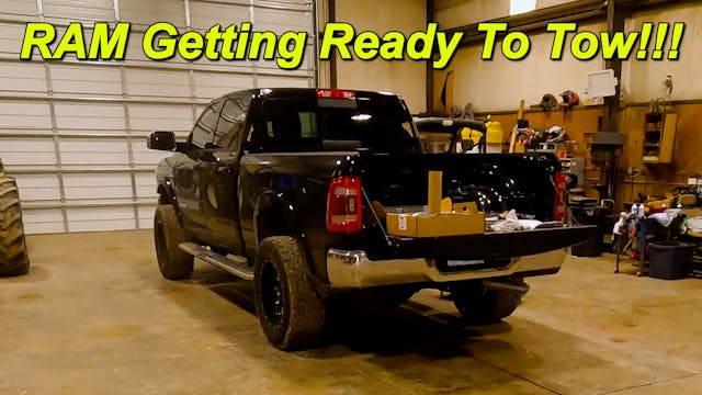 Getting the RAM Ready to Tow!!! | Gri...
