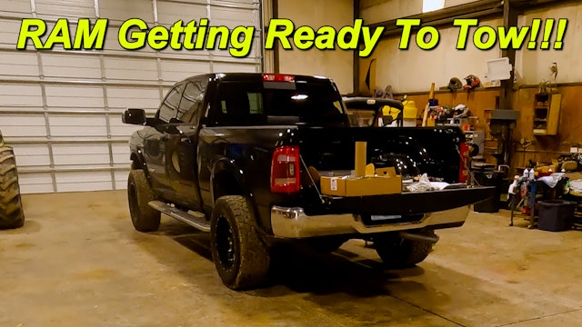 Getting the RAM Ready to Tow!!! | Griggs Farms