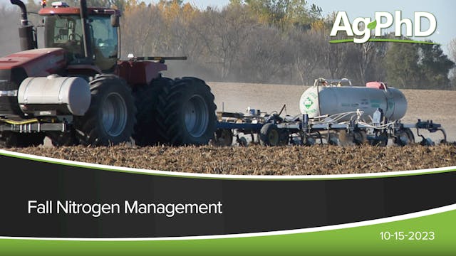 Fall Nitrogen Management | Ag PhD