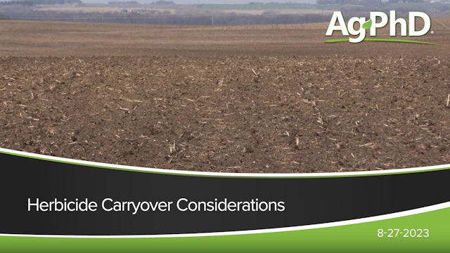 Herbicide Carryover Considerations | Ag PhD