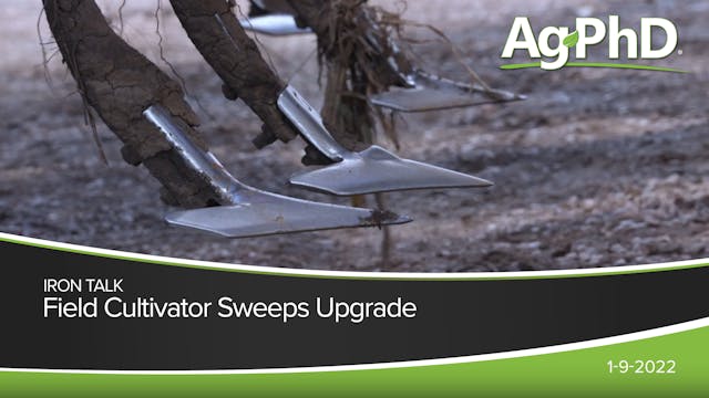 Field Cultivator Sweeps Upgrade | Ag PhD