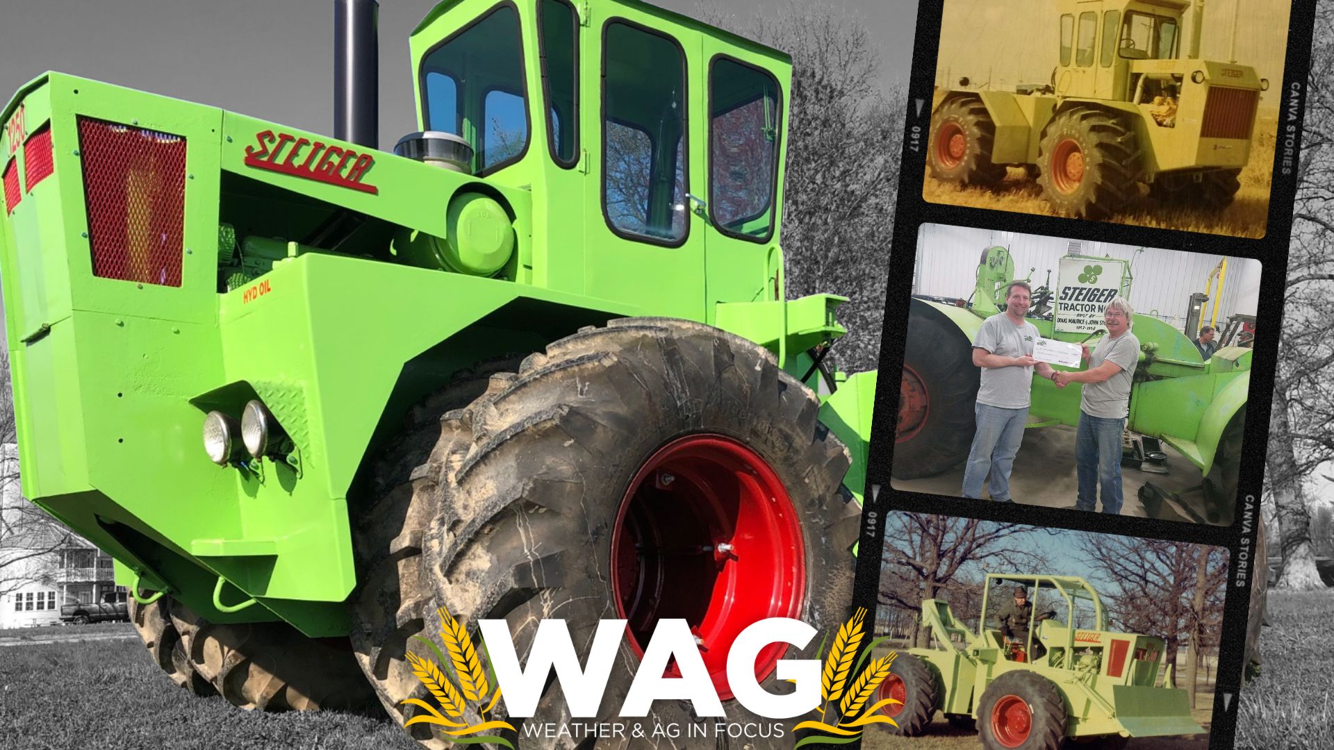 Tracking Steiger Tractors...one mans PASSION! WAG In Focus 6-20-23