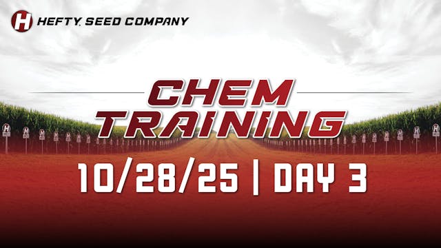 10/28/25 - Chem Training Day 3