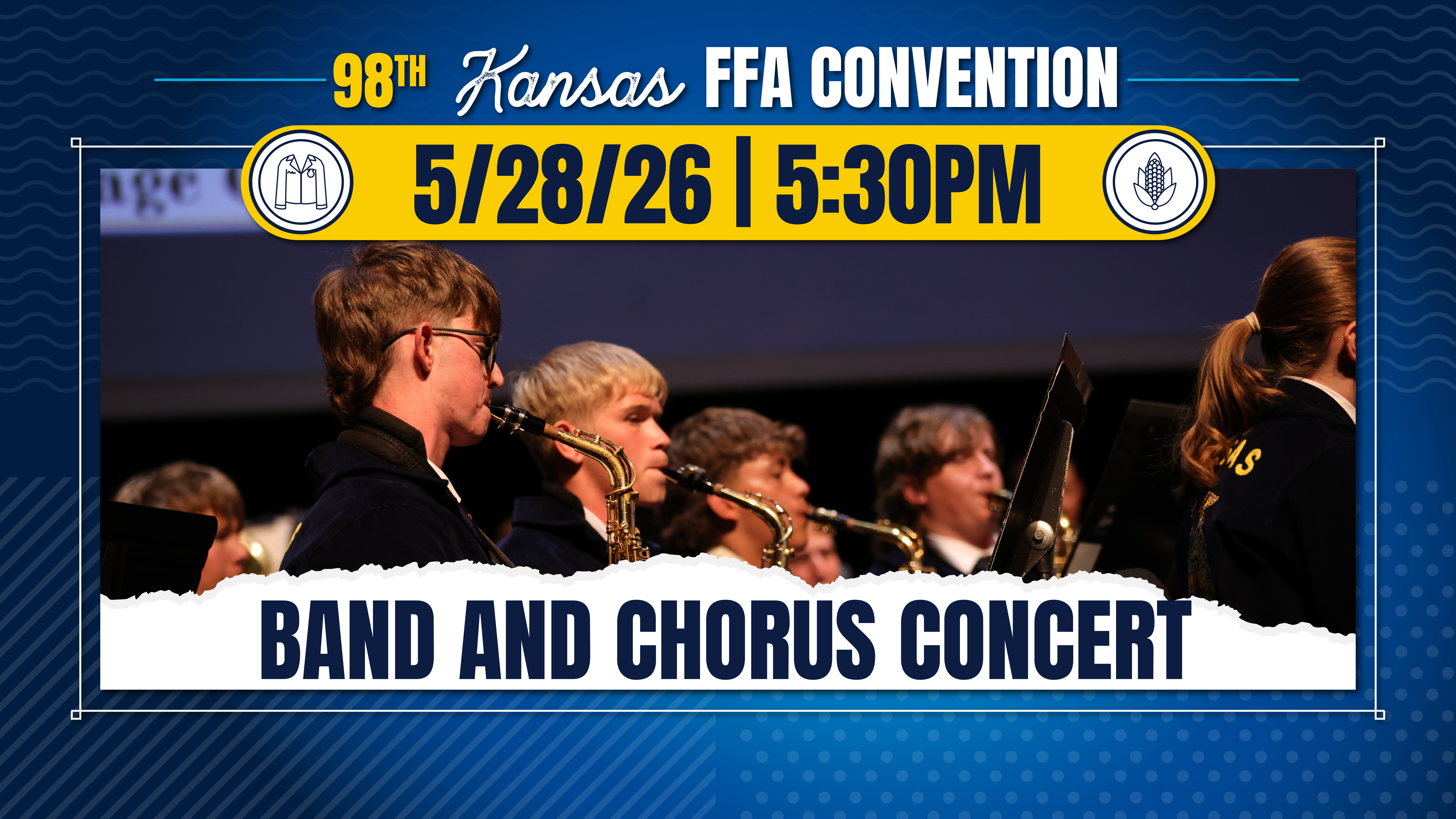 Band & Chorus Concert - 5/28/26 - Kansas FFA Convention
