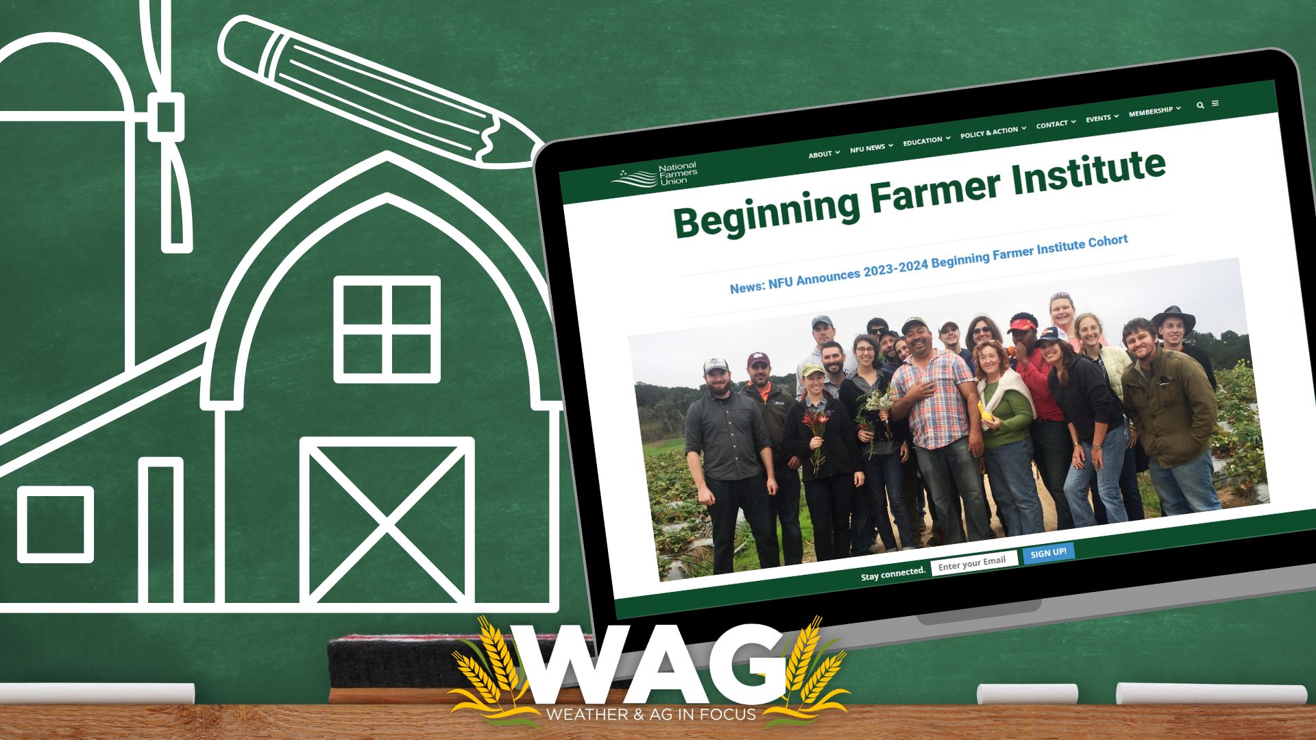 Beginning Farmer? CLASS NOW IN SESSION! WAG In Focus 5-30-23
