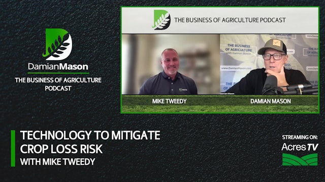 Technology to Mitigate Crop Loss Risk | Damian Mason