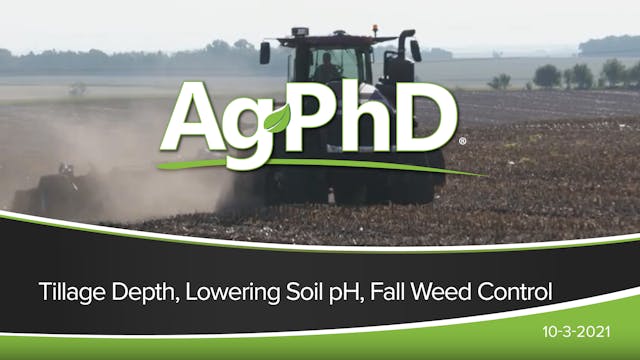 Tillage Depth, Lowering Soil pH, Fall...