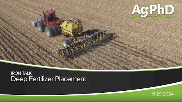 Deep Fertilizer Placement | Ag PhD