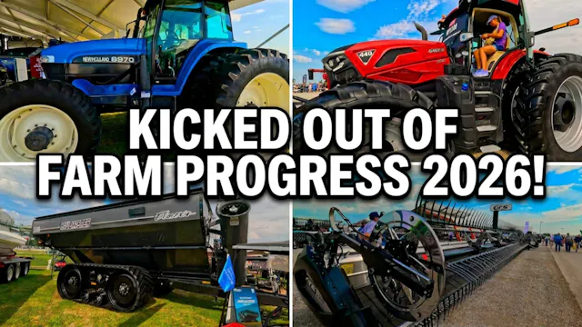 Kicked Out Of Farm Progress Show 2026...