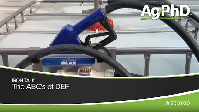 The ABC's of DEF (Diesel Exhaust Fluid) | Ag PhD