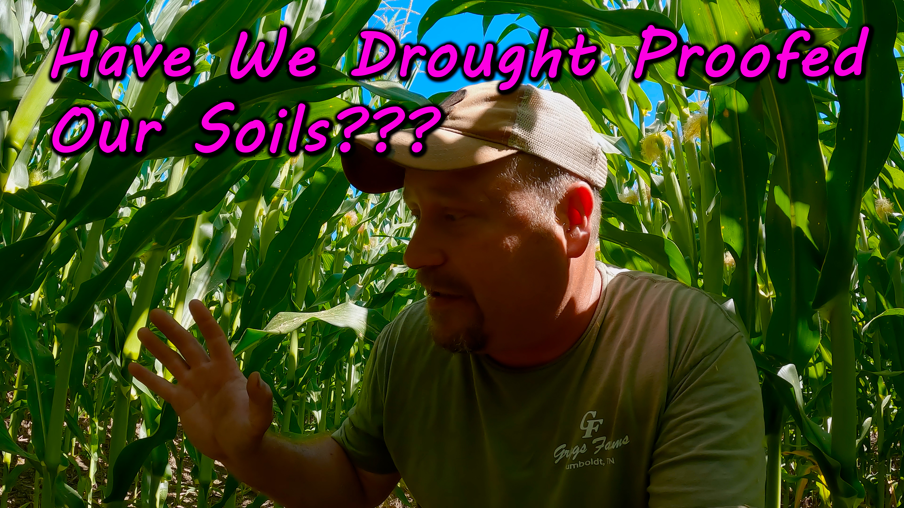 Have We Drought Proofed Our Soils | Griggs Farms