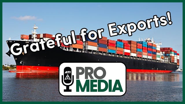 Grateful For Exports! | ATI ProMedia ...