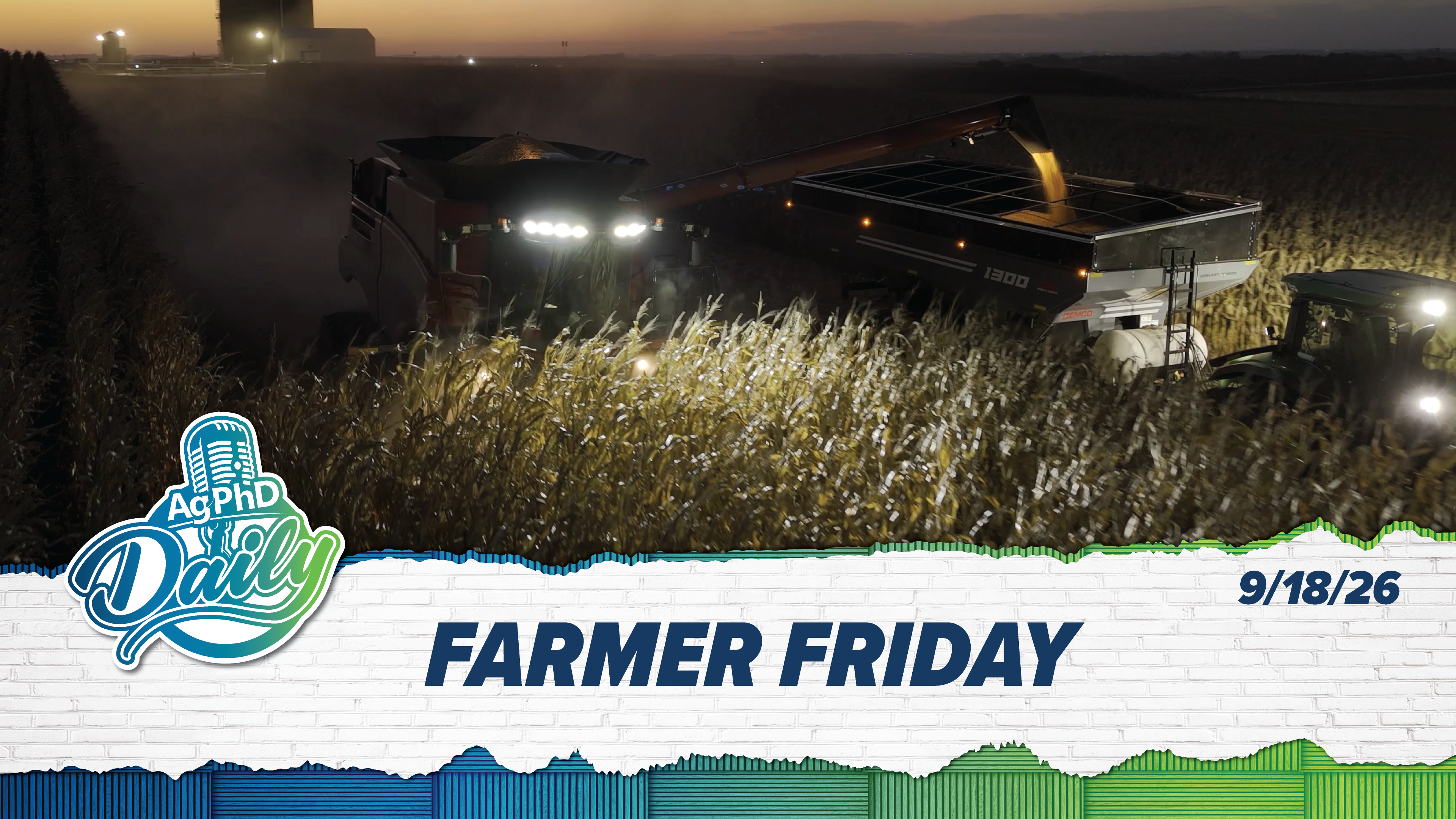 Farmer Friday | Ag PhD Daily | 09/18/26
