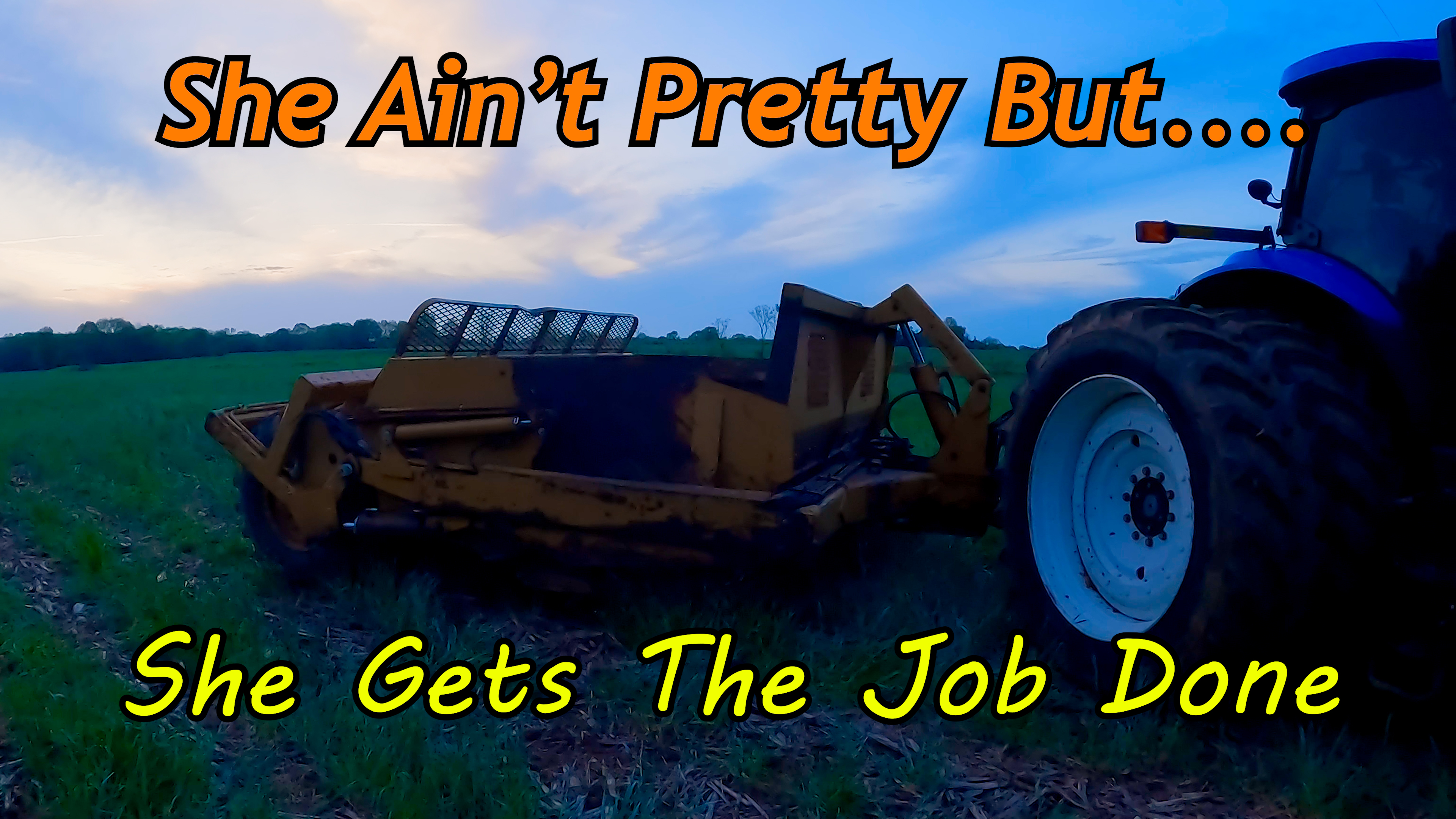 She Ain't Pretty But She's Getting The Job Done | Griggs Farms