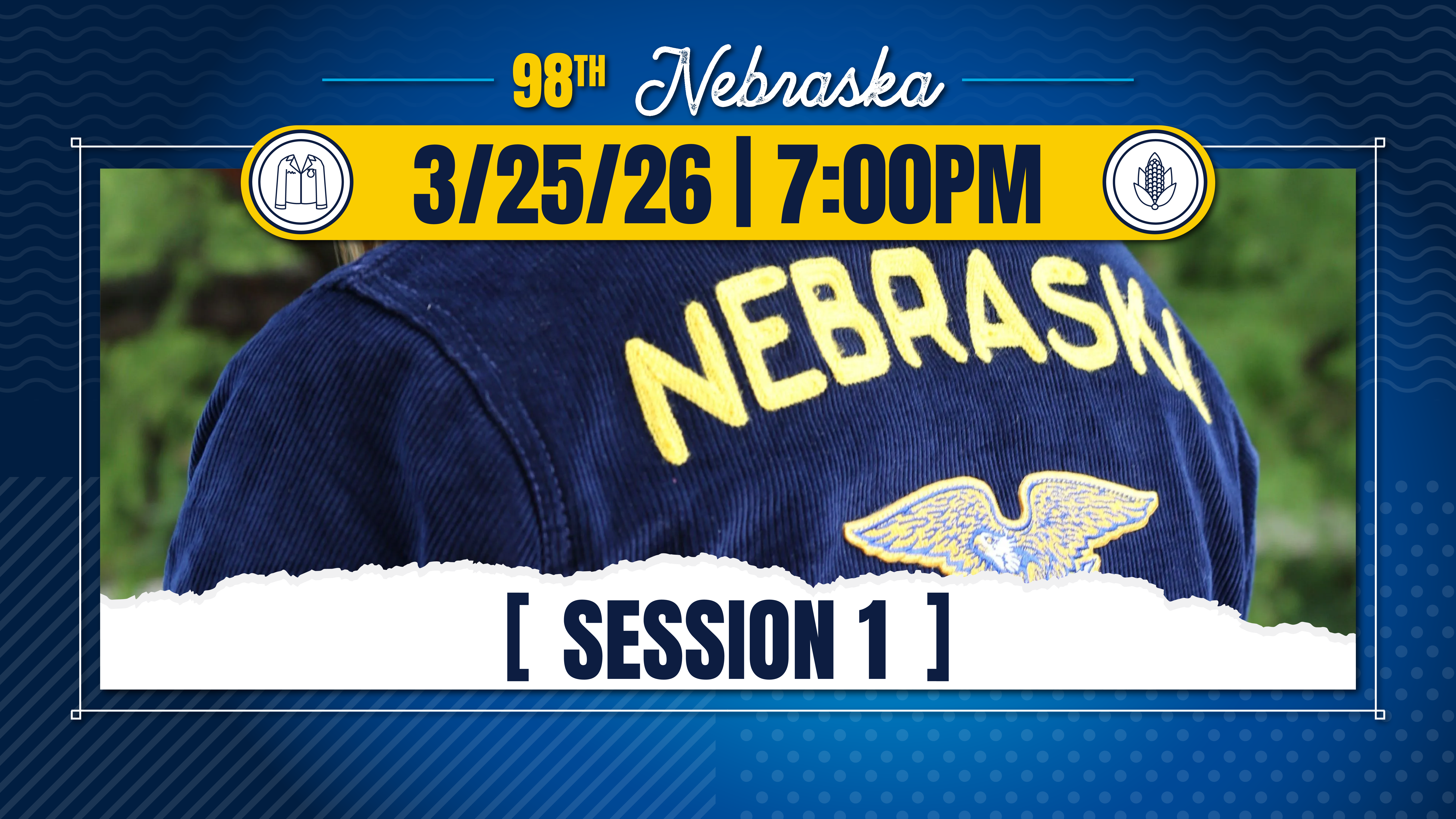 Nebraska State FFA Convention - Session 1 - 3/25/26
